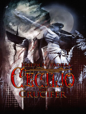 cover image of Cecilio the Crucifer